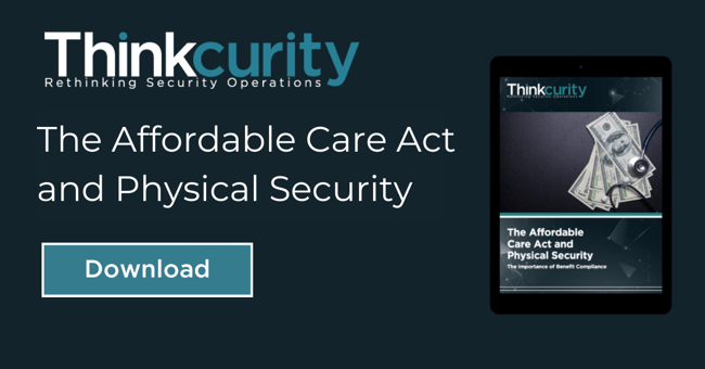 The Affordable Care Act and Physical Security Featured Image